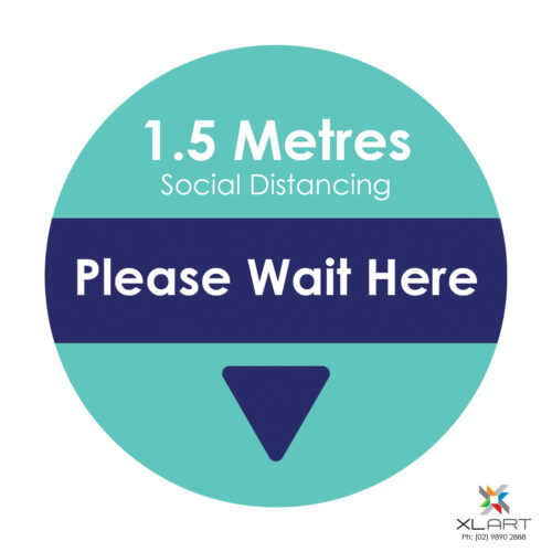 XLART DTS Covid19 Covid Floor Stickers Decals Social Distancing Sydney Melbourne Australia please wait here