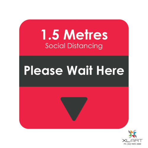 XLART DTS Covid19 Covid Floor Stickers Decals Social Distancing Sydney Melbourne Australia please wait here
