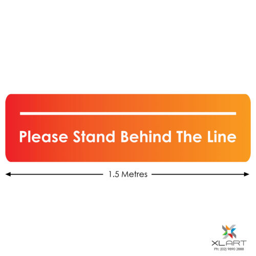 XLART DTS Covid19 Covid Floor Stickers Decals Social Distancing Sydney Melbourne Australia Stand Behind The Line